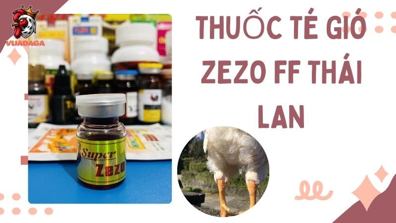 Thuốc té gió ZEZO FF Thái Lan