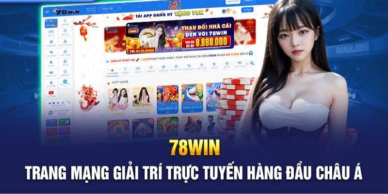 Các loại hình cá cược tại 78WIN