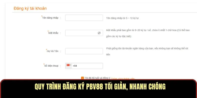 Quy trình đăng ký PBV88 tối giản, nhanh chóng